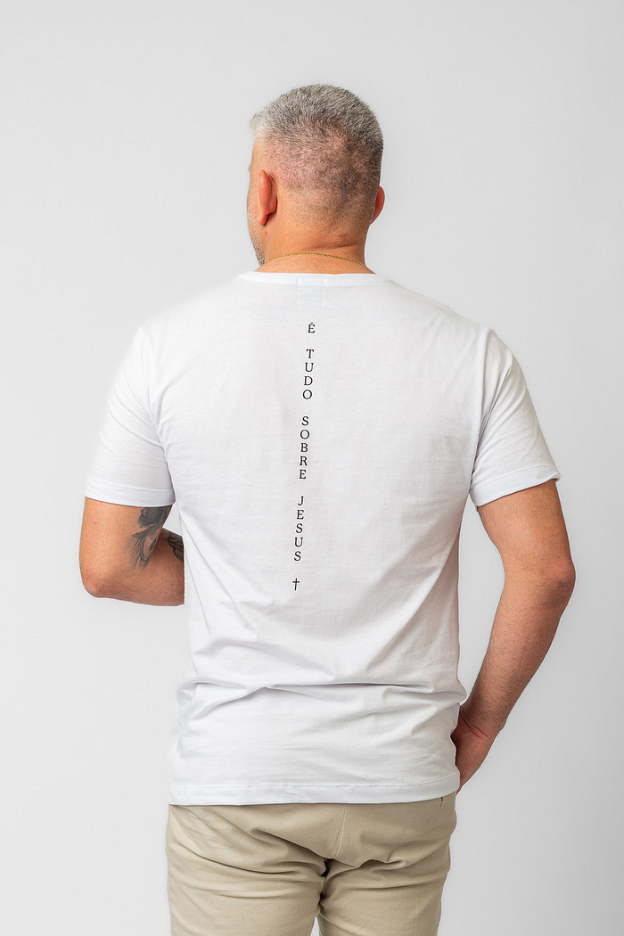 CAMISETA É TUDO SOBRE JESUS