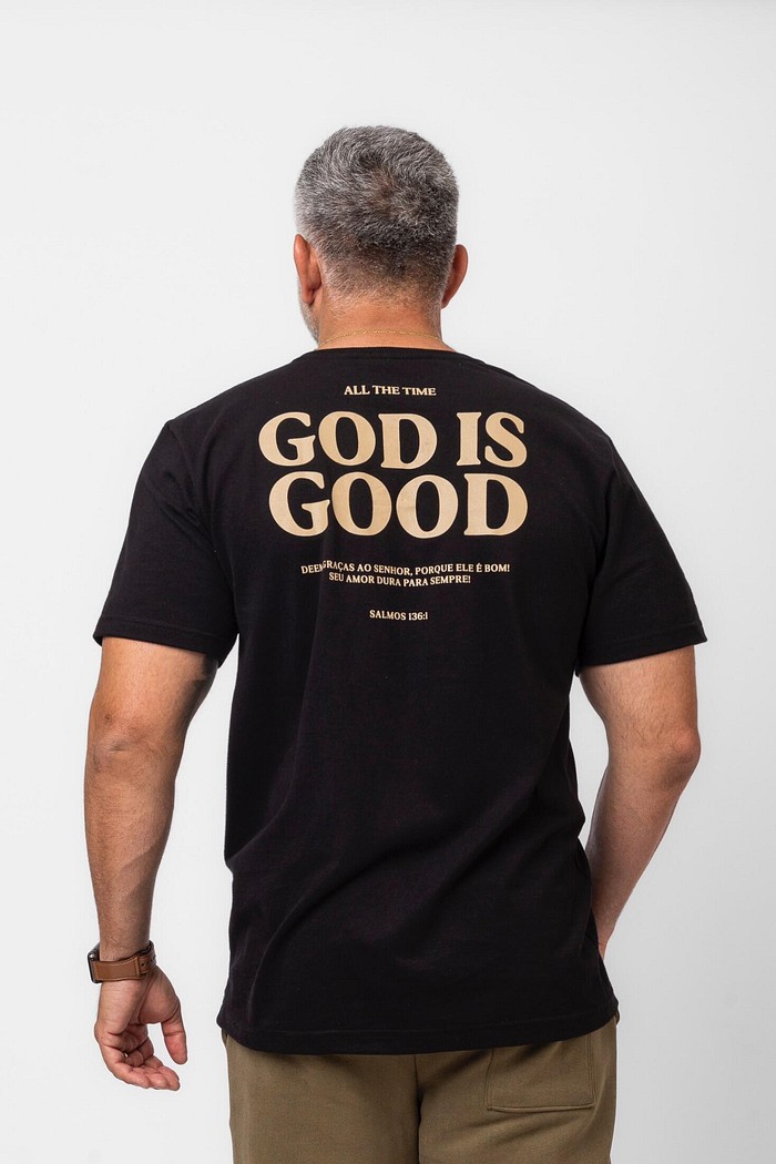 CAMISETA GOD IS GOOD ALL THE TIME
