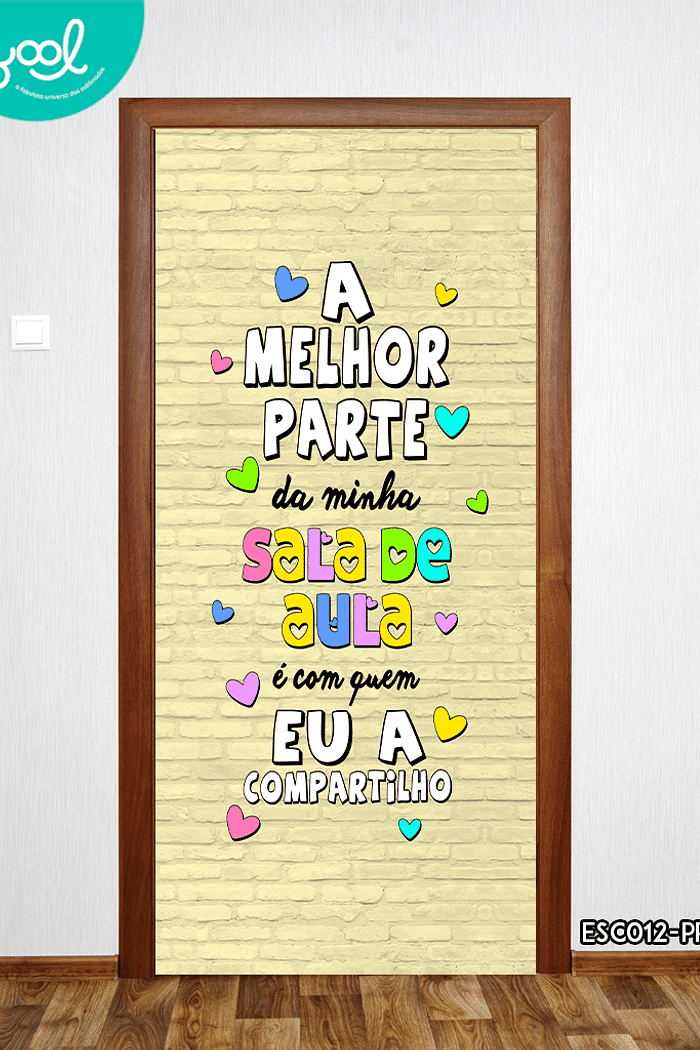 Capa de Porta A melhor Parte da Sala de aula