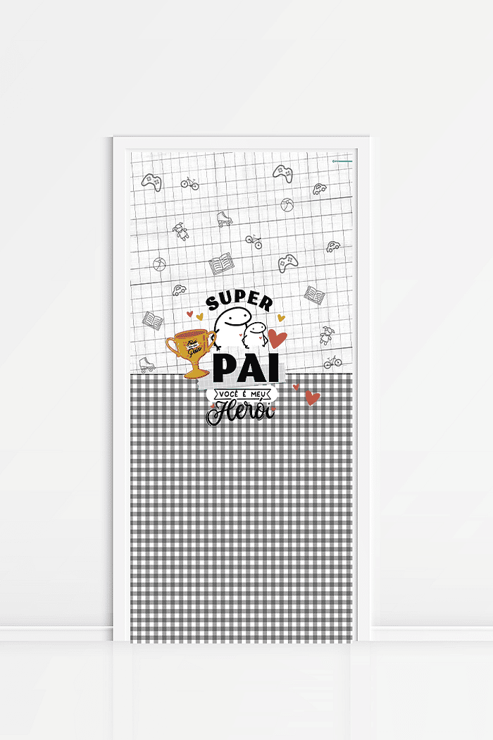 Capa de Porta Dia dos Pais 2025