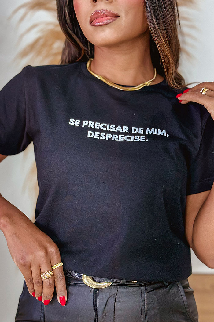 T-Shirt Se precisar de mim, desprecise DTF - Preto