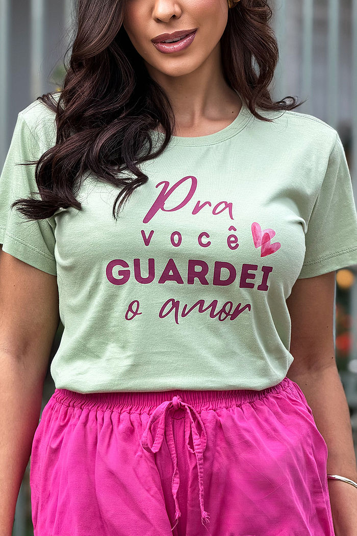 T-Shirt Para você guardei o amor DTF - Verde Chá