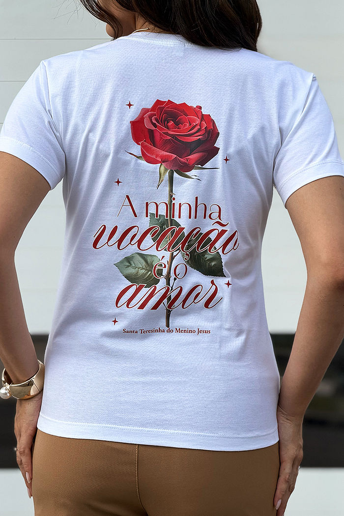 T-Shirt A minha vocação é o amor Sta. Terezinha DTF - Neve