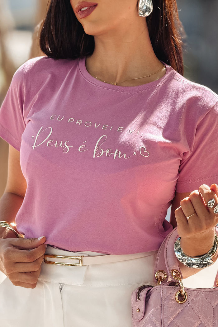 T-Shirt Eu provei e vi, Deus é bom AR - Orquídea