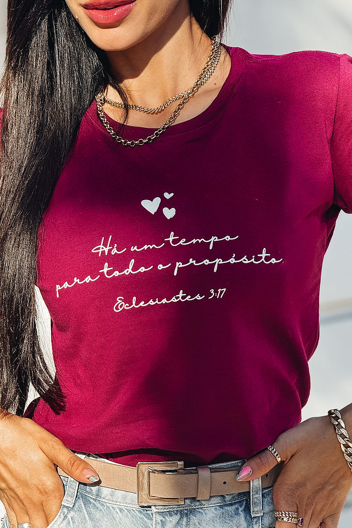 T-Shirt Há um tempo para todo propósito AR - Borgonha