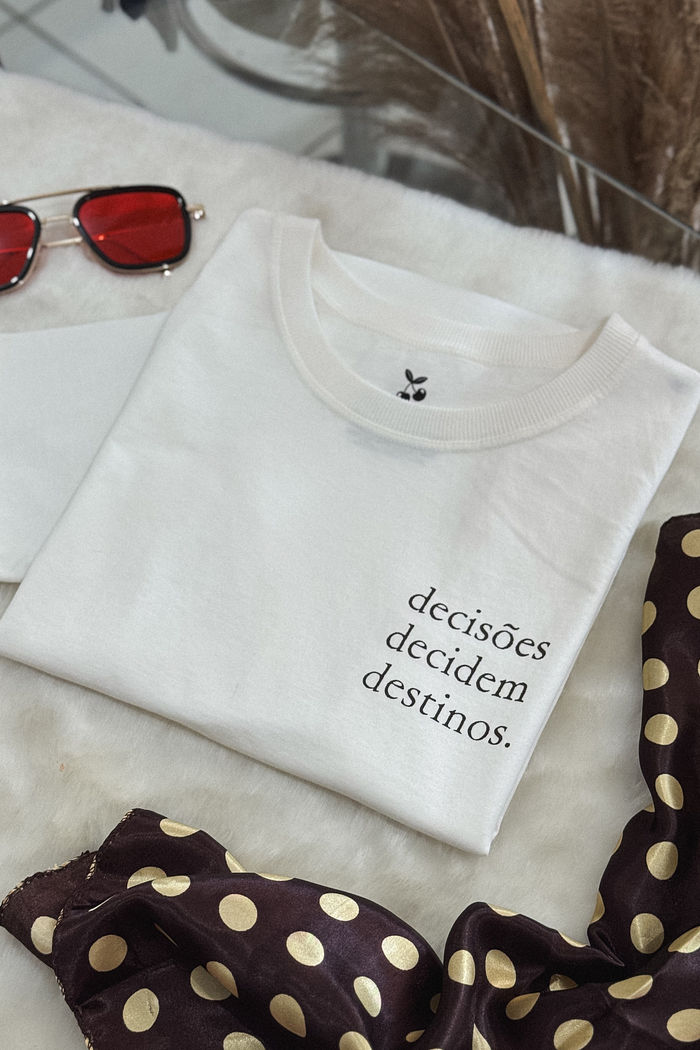 Tshirt Premium - Decisões, Decidem Destinos - Off White
