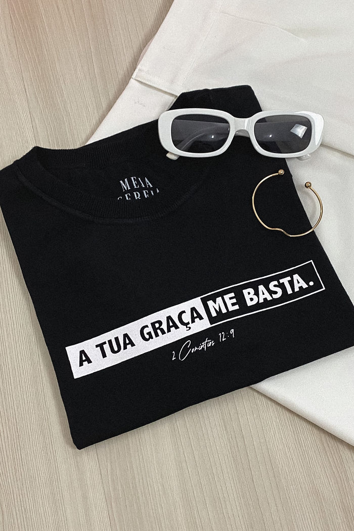Tshirt Premium - Tua graça me basta - Preto