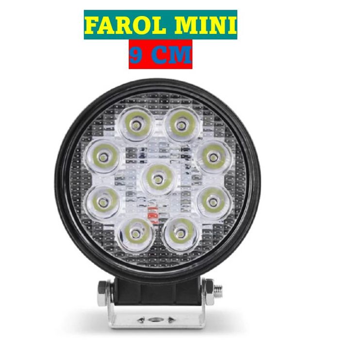 ISO224009 12/24V - FAROL LED REDONDO MINI 9 LED 27W 9 CM 12/24V (EMB. COM 01 PECA- VALOR UNITARIO) - PC