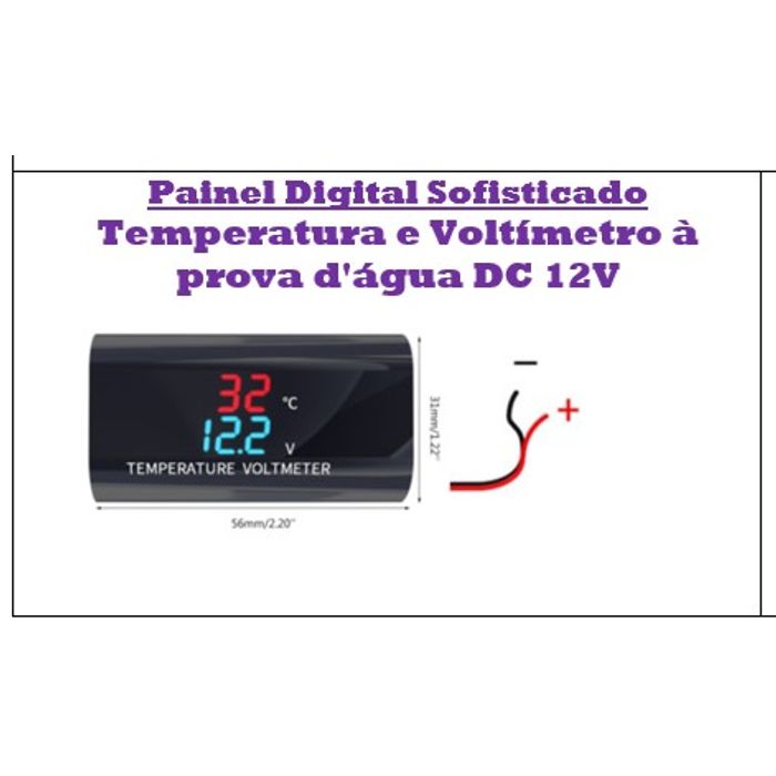 ISO6PDC818 12V - PAINEL DIGITAL SOFISTICADO - 12V - TERMOMETRO E VOLTIMETRO A PROVA DE AGUA (EMB. COM 1 PECA- VALOR UNITARIO) - PC