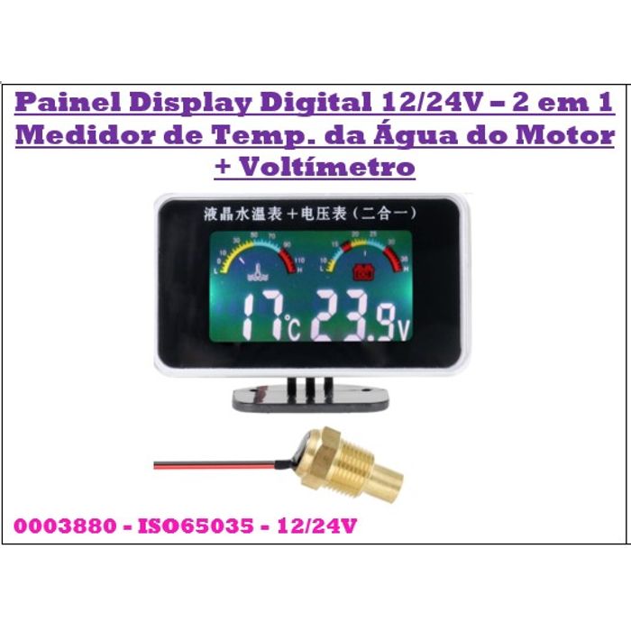 ISO65035 - 12/24V - PAINEL DIGITAL 2 EM 1- VOLT.+ TEMP. AGUA MOTOR - 12/24V - PC