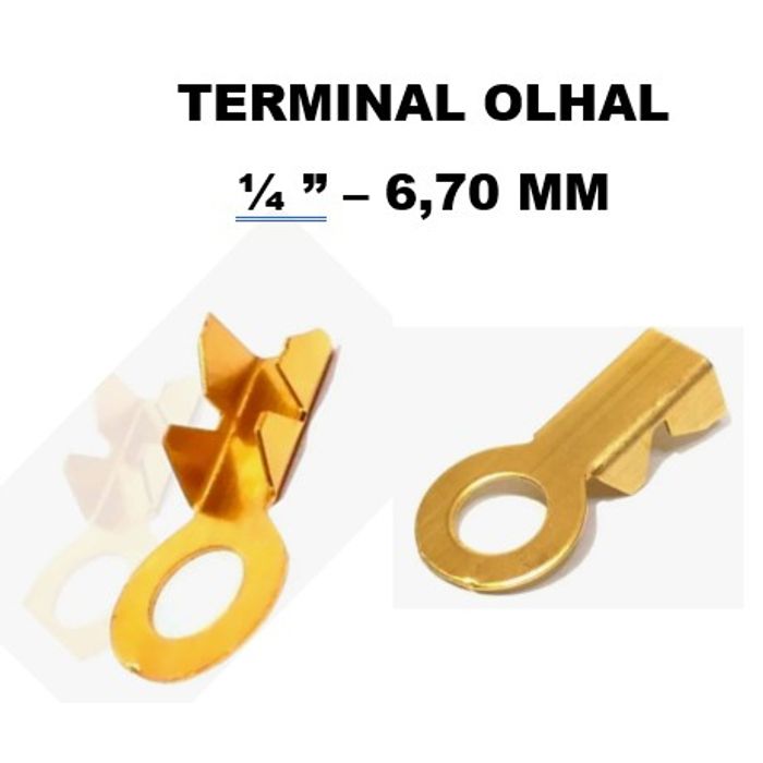 ISO1900023-6,7MM - TERMINAL OLHAL 1/4 FURO 6,70 MM (100 PCS - VALOR DO CENTO) - CT