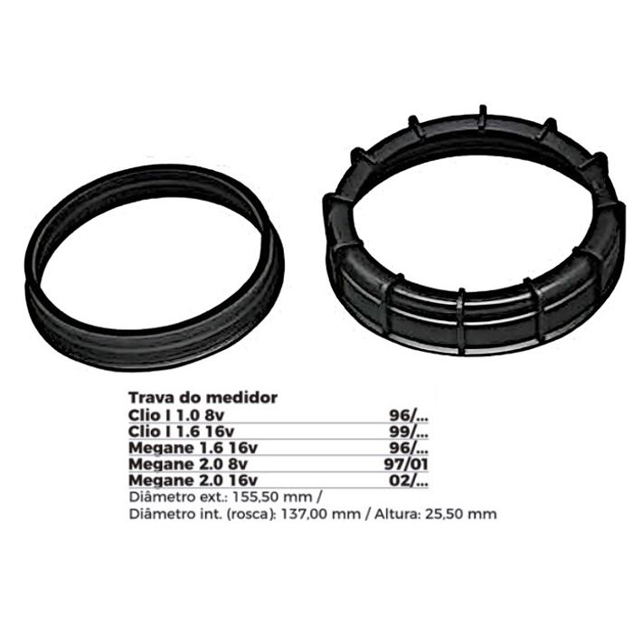ISO1904012 G - TRAVA BOIA COMBUSTIVEL RENAULT/ CLIO/ MEGANE- COM GUARNICAO- DIAMETRO EXTERNO 155,50MM, DIAMETRO INTERNO (ROSCA) 137,00MM, ALTURA 25,50MM (EMB. COM 01 - KIT VALOR DO KIT) - KIT