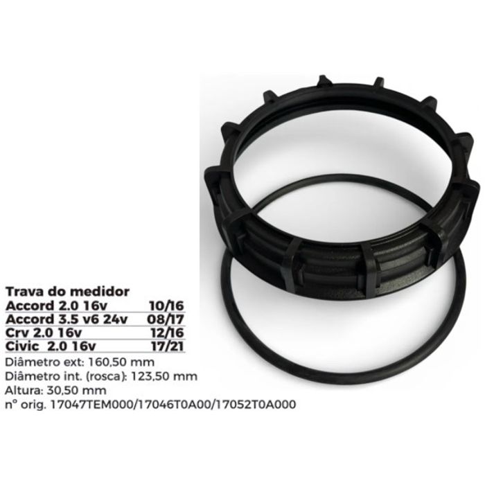 ISO1904037 G - TRAVA DO MEDIDOR HONDA ACCORD/ CIVIC/ CRV - COM GUARNICAO- DIAMETRO EXTERNO 160,50MM, DIAMETRO INTERNO (ROSCA) 123,50MM, ALTURA 30,50MM (EMB. COM 01 KIT - VALOR DO KIT) - KIT