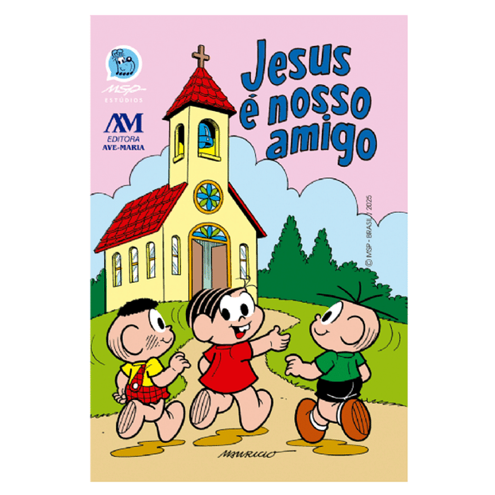 Jesus é Nosso Amigo - Turma da Mônica