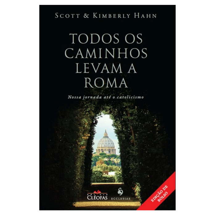 Todos os caminhos levam a Roma