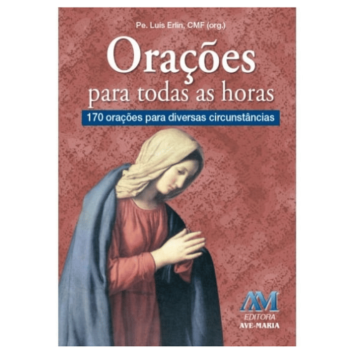 Orações para Todas as Horas