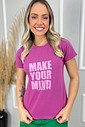T SHIRT  _  MAKE YOUR MIND