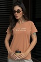 T SHIRT _  COFFEE LESS DRAMA  _  TERRACOTA