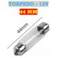 ISO14LX12866 44M 12V - LAMPADA HALOGENA TORPEDO 44MM 10W 12V 1144 SV8.5 (EMB. COM 10 PECAS - VALOR UNITARIO) - PC