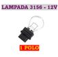 ISO14LX3156 BC 12V - LAMPADA HALOGENA 3156 T25 12V 27W BRANCA 1 POLOS (EMB. COM 10 PECAS - VALOR UNITARIO) - PC