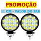 ISO14FR3914 12/24V - FAROL LED REDONDO 42W 14 LEDS 11.2X2.5CM (EMB. COM 02 PC - VALOR DO PAR) - KIT