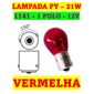 ISO14LX1056 PY VM 12 - LAMPADA HALOGENA 1056 VERMELHA PY 21W 12V BAU15S 1POLO 12497 (EMB. COM 10 PECAS - VALOR UNITARIO) - PC