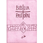 Bíblia Pastoral - Zíper - Média - Rosa