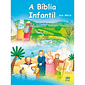 A Bíblia Infantil Capa Flexível A Bíblia Infantil Capa Flexível