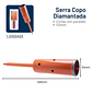 Serra Copo Diamantada Haste Extra Longa