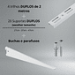 Kit 4 Trilhos Duplos 200cm com 20 Suportes Duplos e Parafusos e Buchas para Prateleira Kit 4 Trilhos Duplos 200cm com 20 Suportes Duplos e Parafusos e Buchas para Prateleira