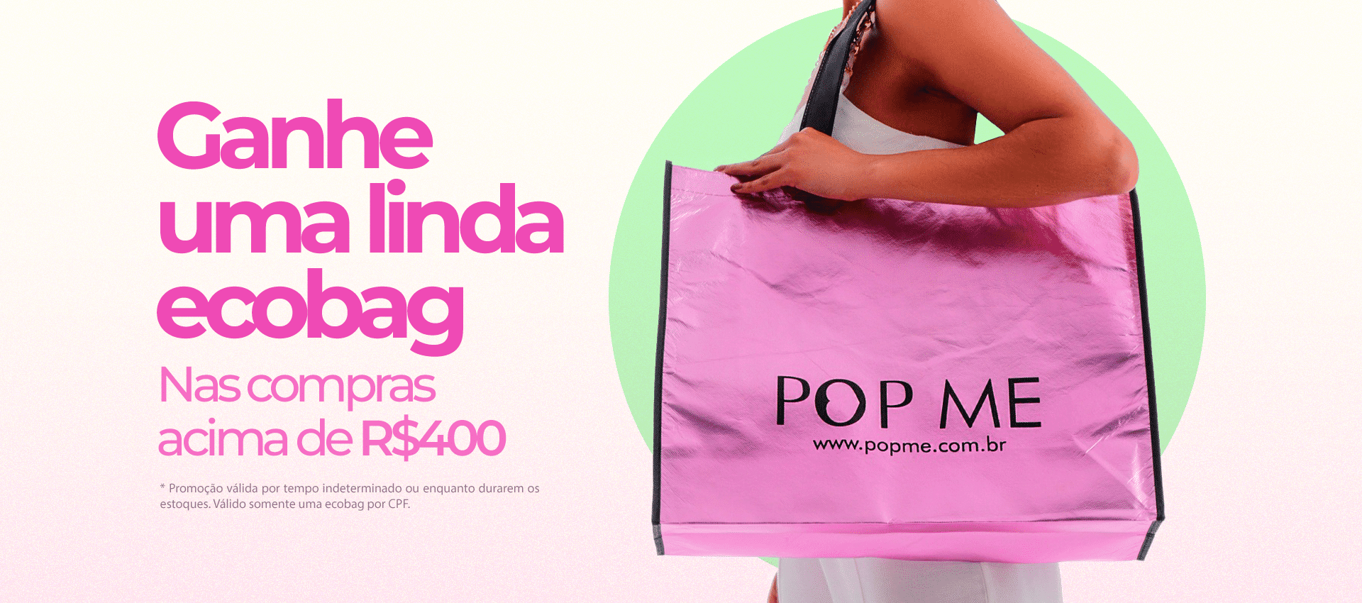 POP ME | Fashion, descomplicada e democrática