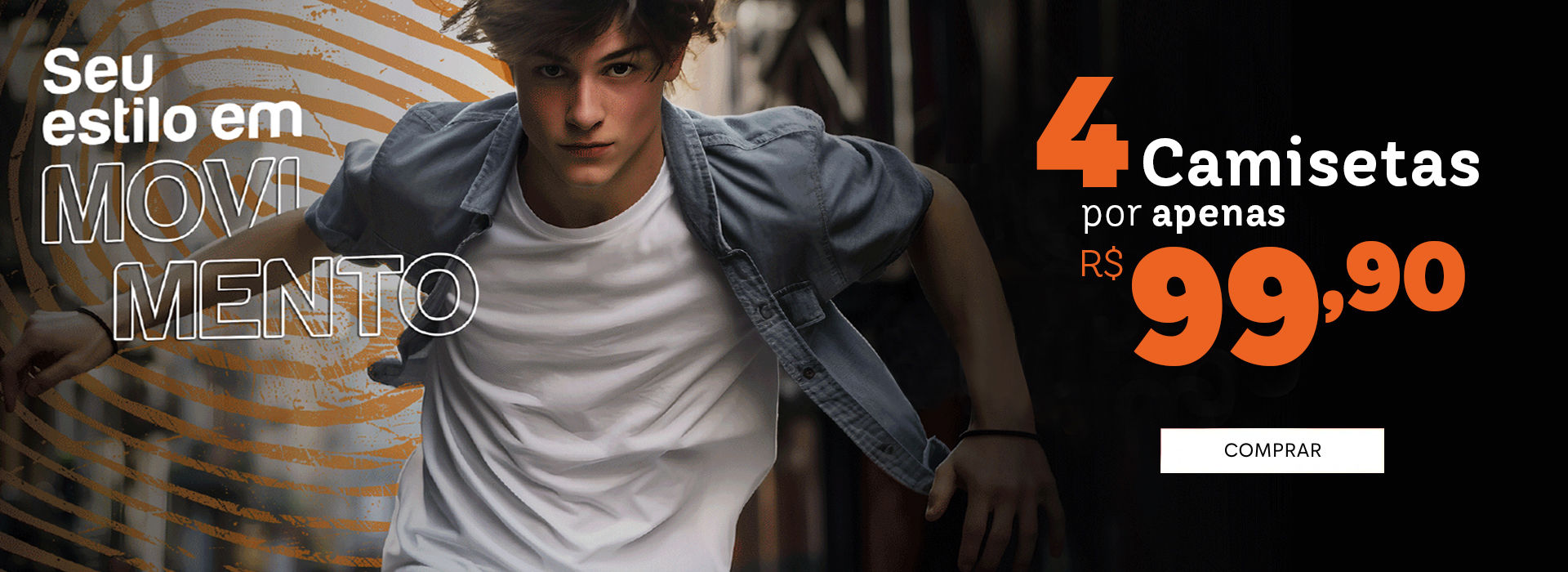 4 camisetas por R$99,90 4 camisetas por R$99,90