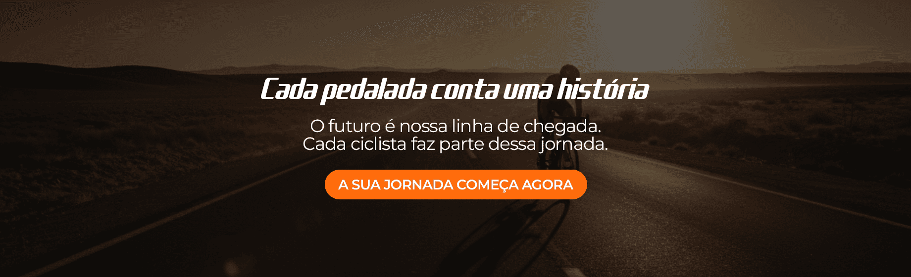 Cada pedalada conta uma história