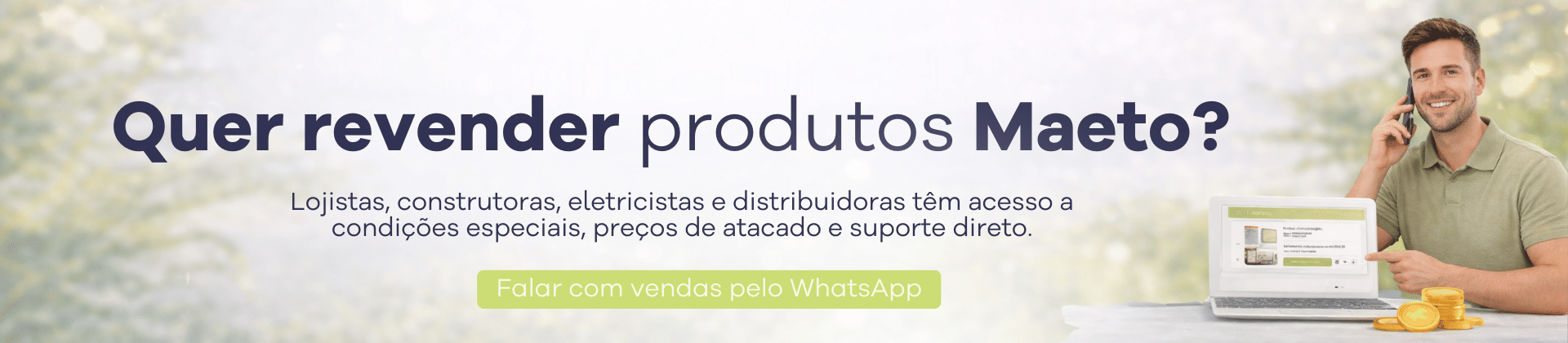Banner institucional da Maeto convidando lojistas e revendedores a revender produtos Maeto, com destaque para condições especiais, preços de atacado e contato pelo WhatsApp