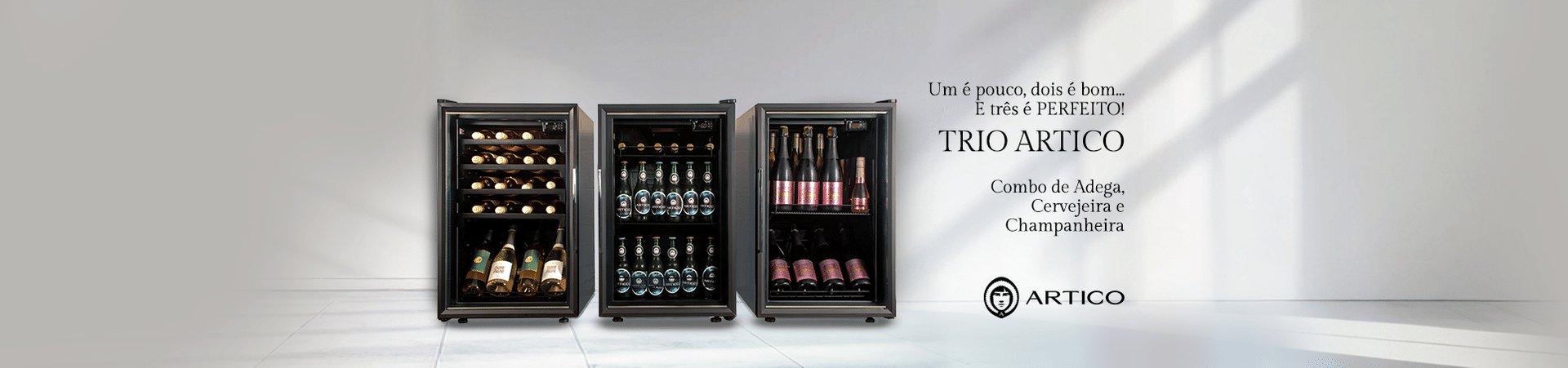 Banner com vista frontal para o trio Artico de adega, cervejeira e champanheira