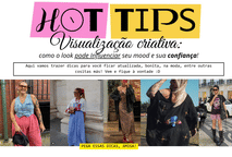 ✨ Visualização Criativa: como o look pode Influenciar seu mood e confiança 💃