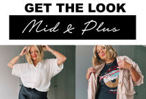 GET THE LOOK - MidSize e PlusSize