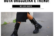 TREND ALERT :: BOTA GROSSEIRA