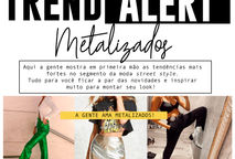 TENDÊNCIA 2023 - Metalizados ✨