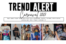 Carnaval 2025: As Tendências Que Vão Bombar Nos Looks da Folia