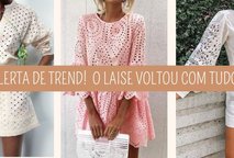 A Tendência Laise - Verão 2023