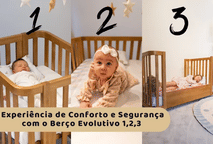 Experiência de Conforto e Segurança com o Berço Evolutivo 1,2,3 da Só Berços