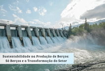 Sustentabilidade na Produção de Berços: Só Berços e a Transformação do Setor