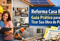 Reforma Casa Brasil: Guia Prático para Tirar Sua Obra do Papel