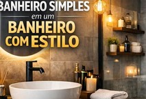 Transforme Seu Banheiro Simples em um Banheiro com Estilo