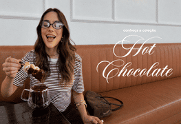 Coleção Hot Chocolate