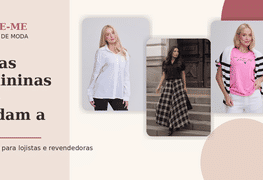 Peças femininas que ajudam a aumentar o giro na loja