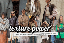 TEXTURE POWER: o mix de texturas que transforma qualquer look 🔥🧶