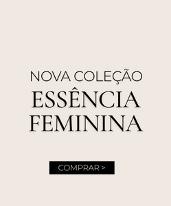 Lançamento Coleção Essência 2026