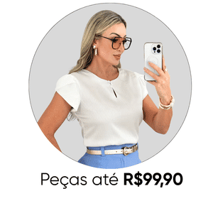 Peças até R$ 99,90